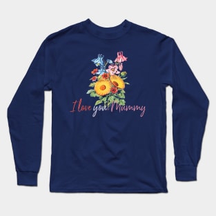 Flower Bouquet For Mother's Day with Text Long Sleeve T-Shirt